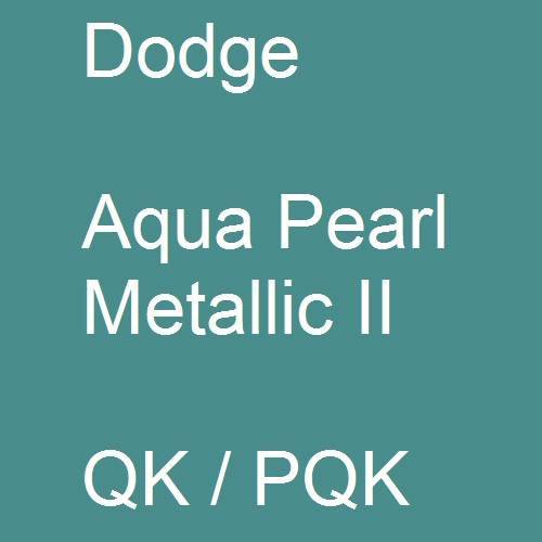 Dodge, Aqua Pearl Metallic II, QK / PQK.